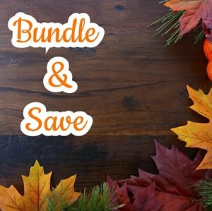 Bundle and Save!